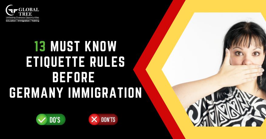 13 Must know Etiquette before Immigrating to Germany