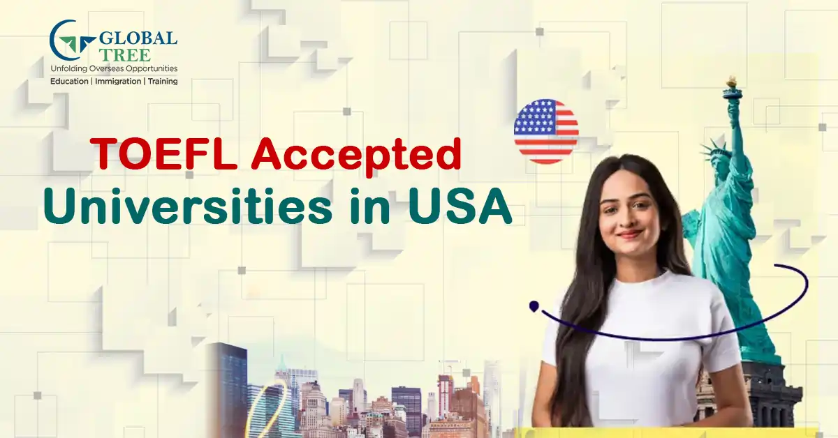 20 TOEFL Accepted Universities in USA- Top Picks for 2024