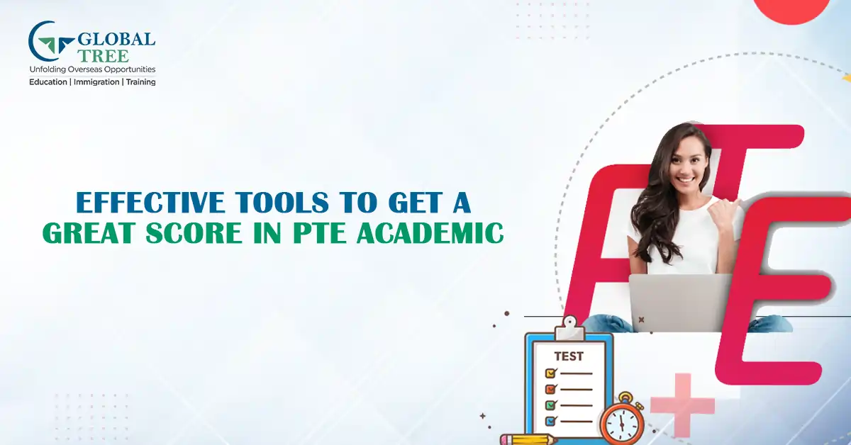 5 Effective Tools to Get a Great Score in PTE Academic