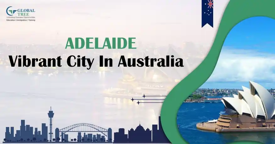 Adelaide: Vibrant city in Australia