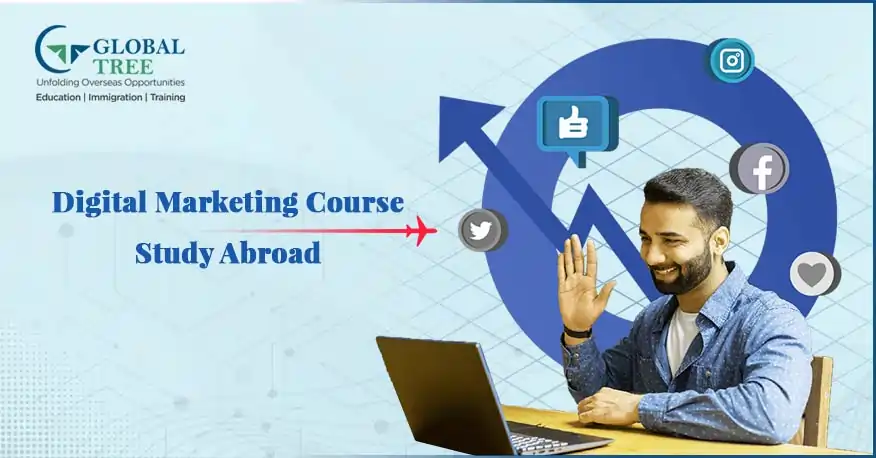 All About Digital Marketing Course to Study Abroad