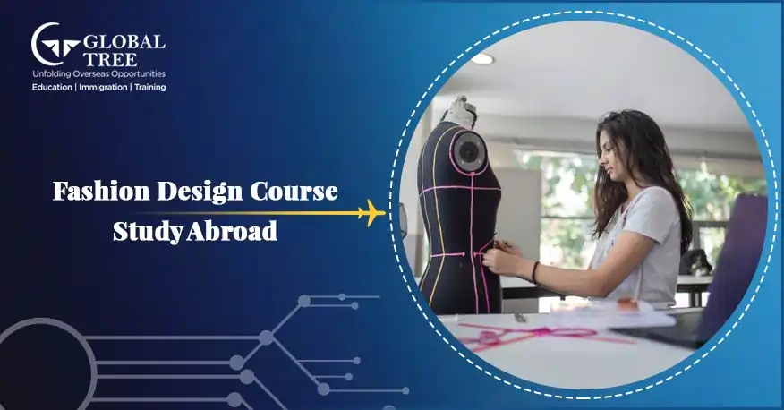 All About Fashion Design Course to Study Abroad