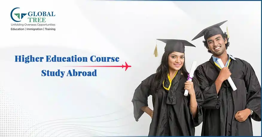 All About Higher Education Course to Study Abroad