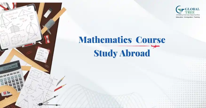 All About Mathematic Course to Study Abroad