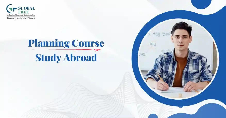 All About Planning Course Abroad