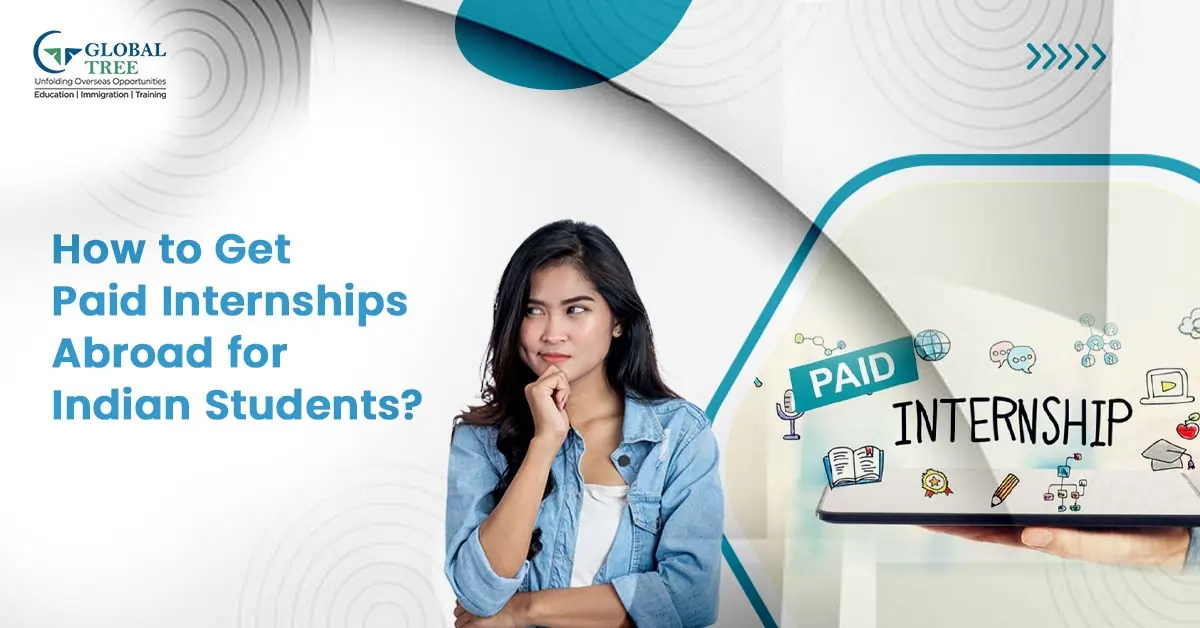 All-Expense-Paid Internships Abroad for Indian Students