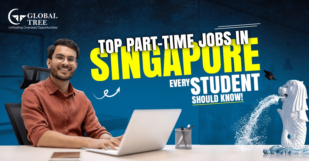 Best Part Time Job Opportunities in Singapore for Students