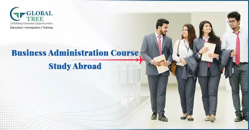 Business Administration Course to Study Abroad