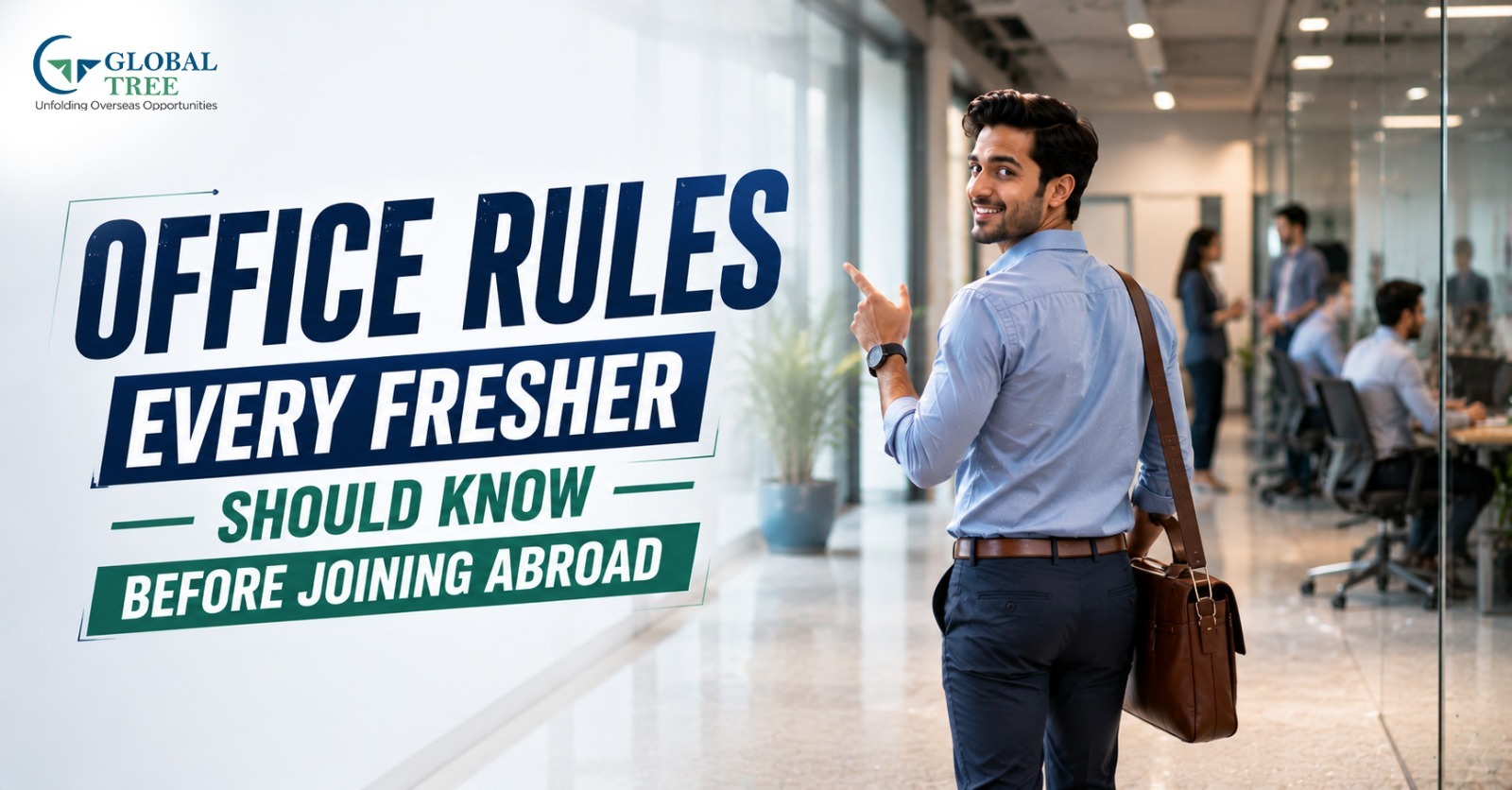 ✅ Do’s and don’ts in office for freshers abroad in 2026