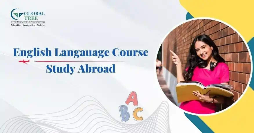 English Language Course to Study Abroad