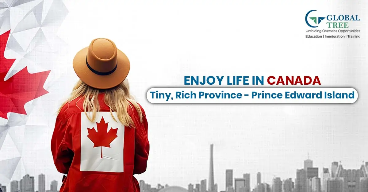 Enjoy Life in Canada Tiny, Rich Province - Prince Edward Island