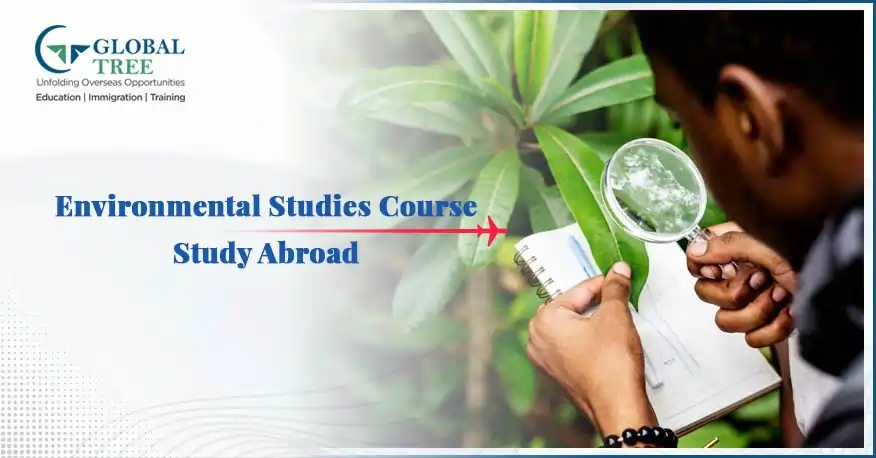 Environmental Studies Course to Study Abroad