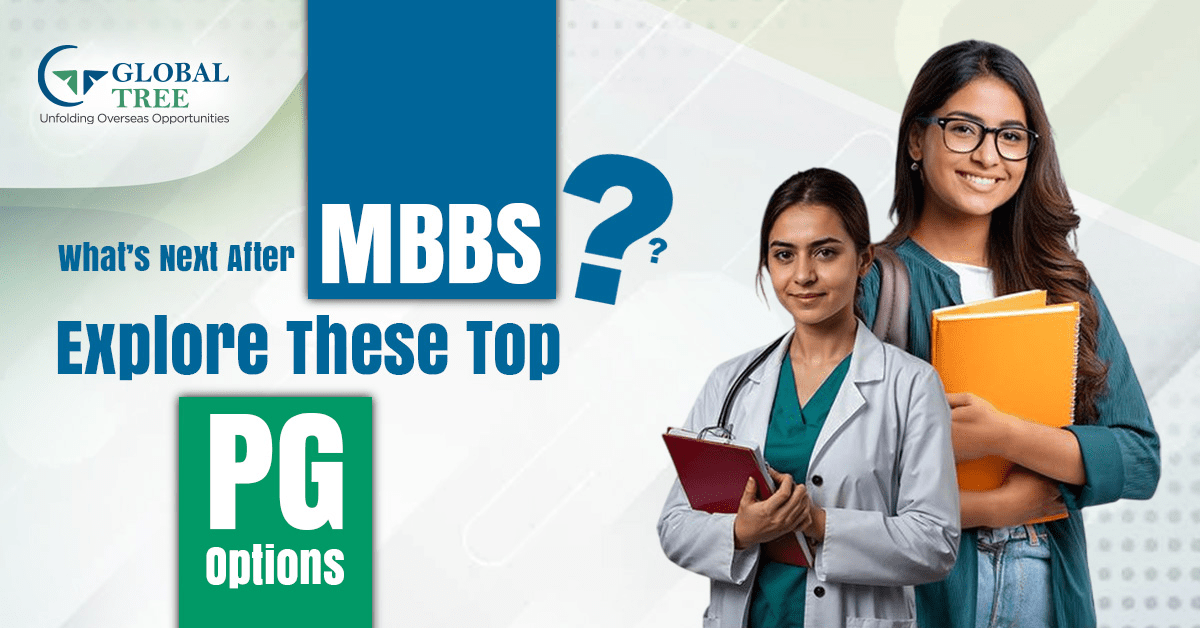 Explore the Best PG Courses After MBBS for Career Advancement