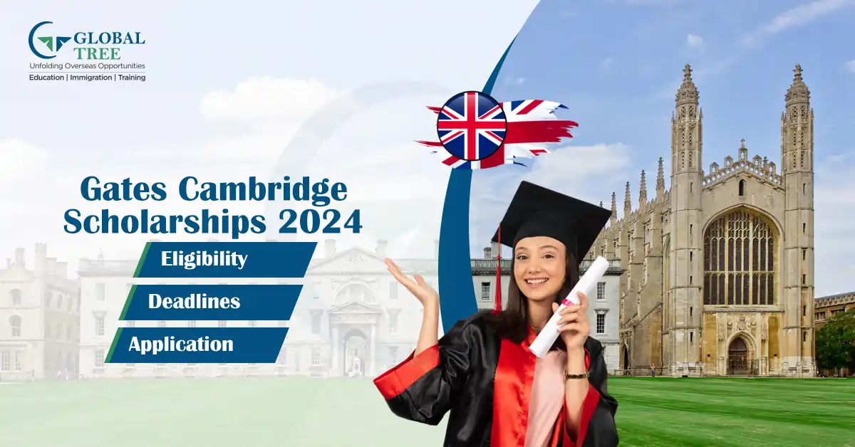 Gates Cambridge Scholarships 2024: Eligibility, Deadlines, Application