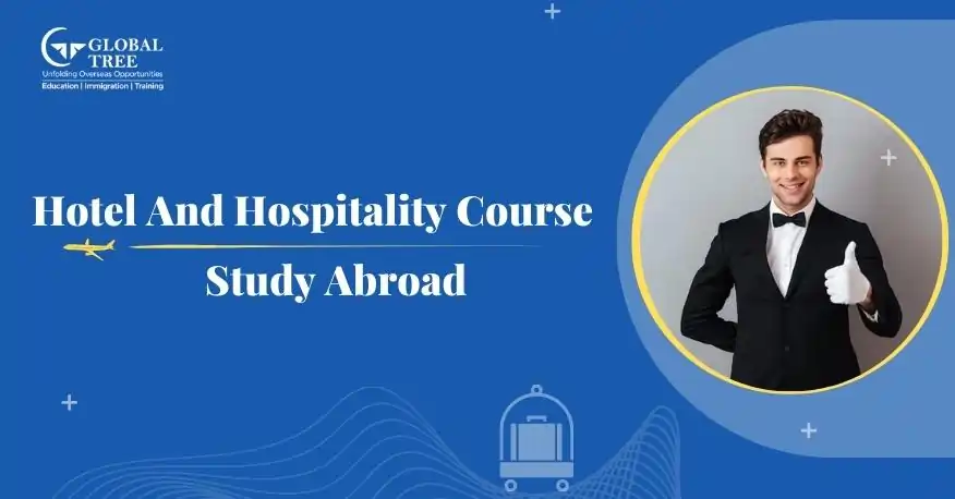 Hotel and Hospitality Course to Study Abroad