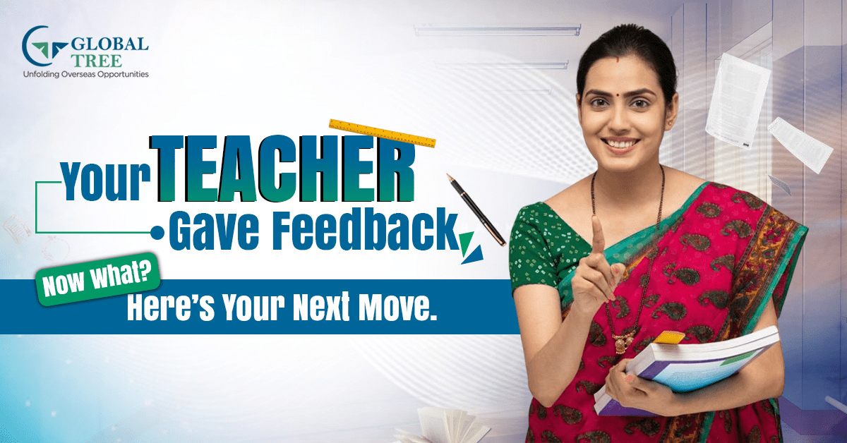 How to Effectively Use Feedback from Teachers for Improvement