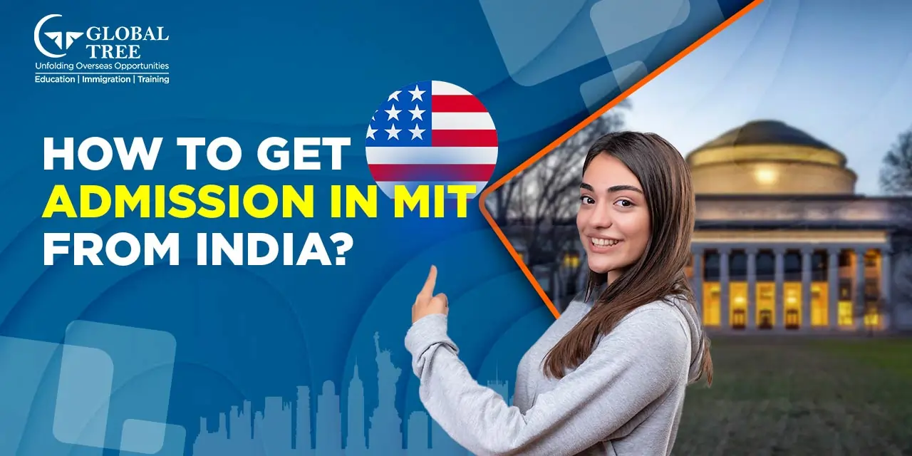 How to Get Admission to MIT from India: A Comprehensive Guide