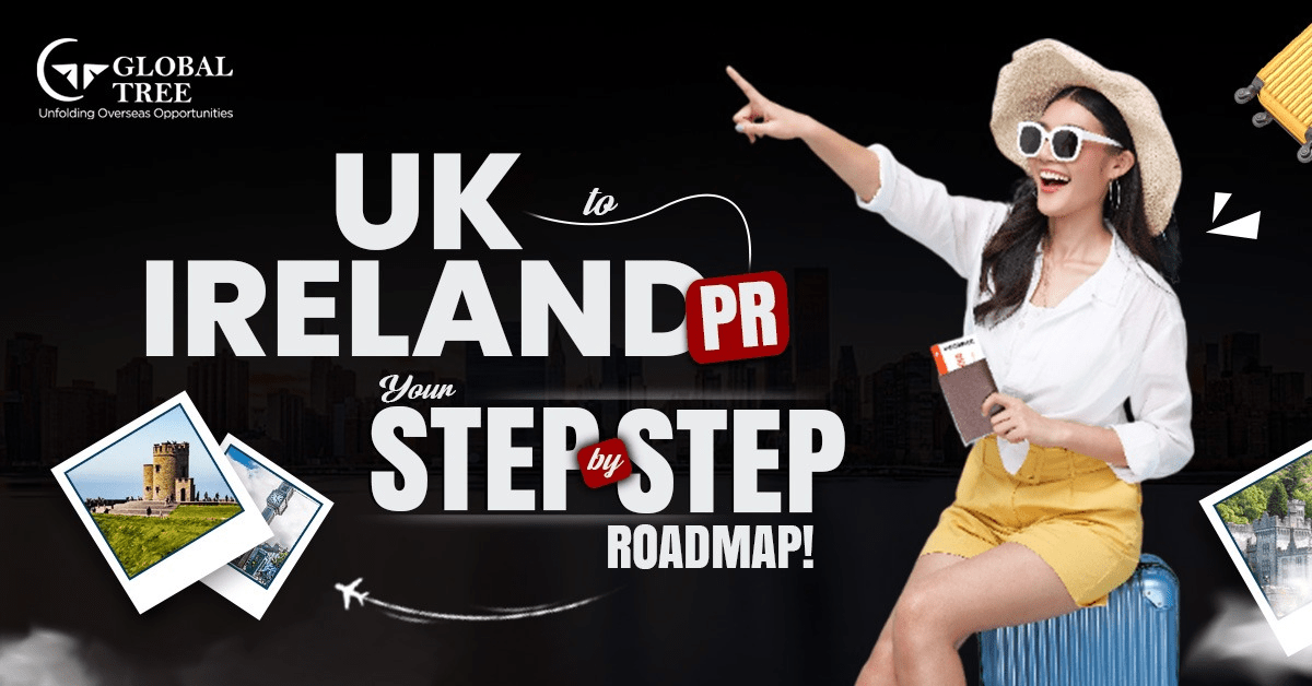 ✅ How to Get Ireland PR from the UK Step by Step Guide