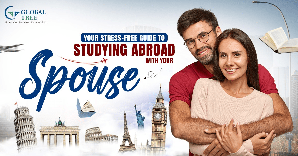 ✅ How to Study Abroad With Your Spouse Without Stress Made Simple