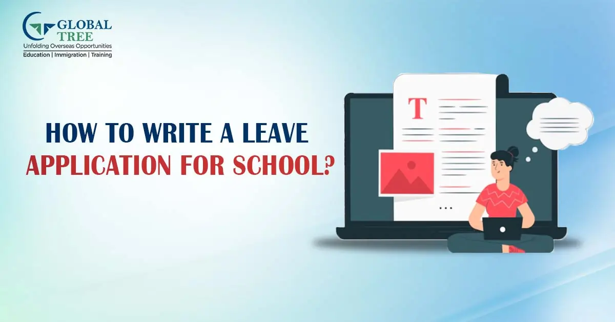 How to Write a Leave Application for School?