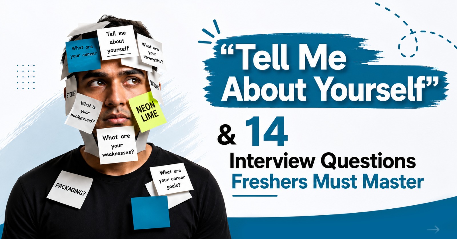 ✅ Interview Questions for Freshers and How to Answer Them