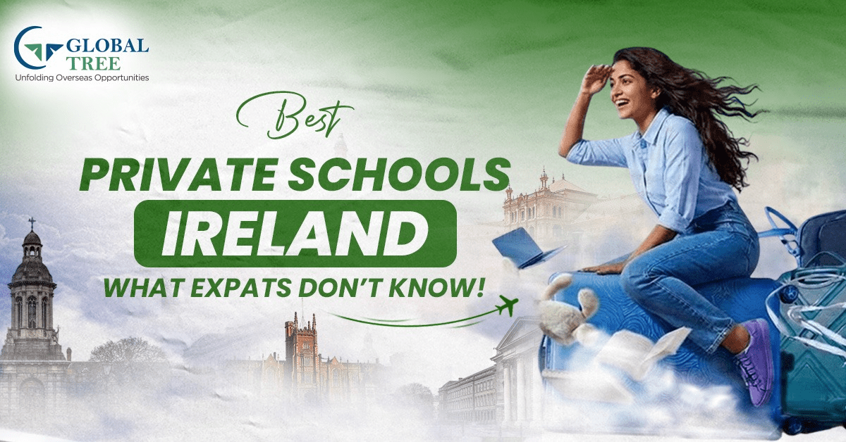✅ Ireland Private Schools Guide for Expat Families
