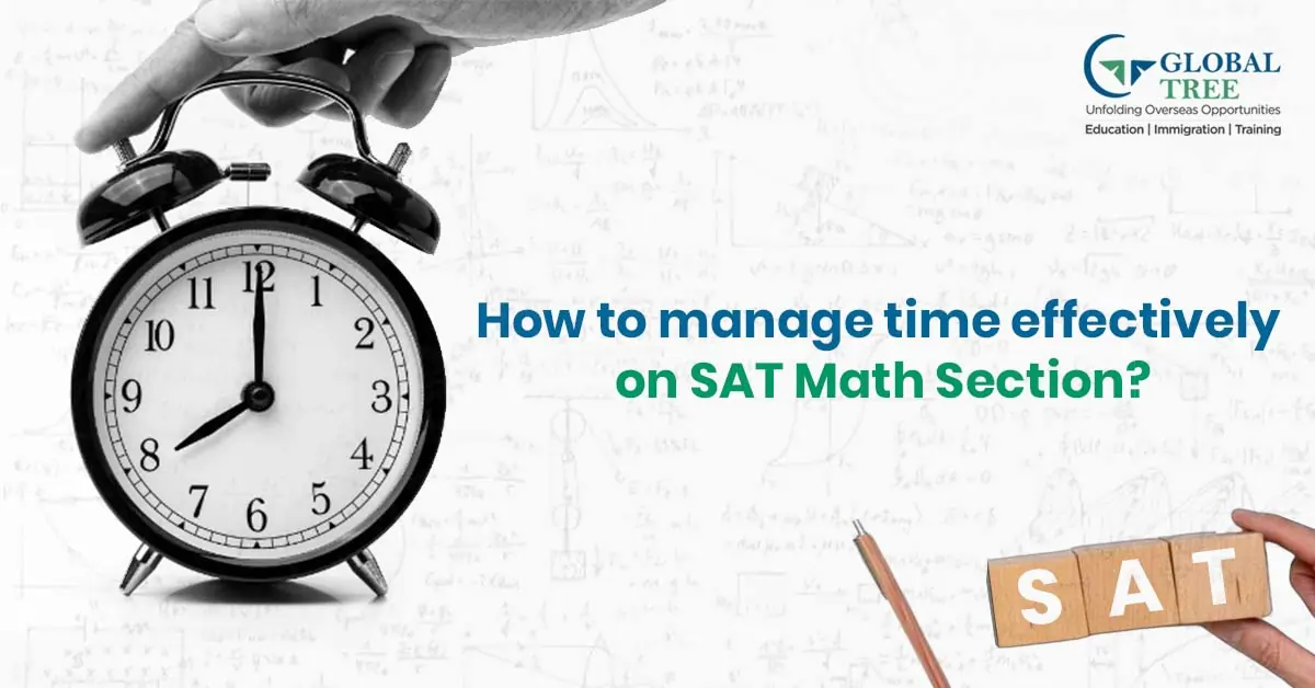 Learn to Manage your Time while you Attempt SAT Math