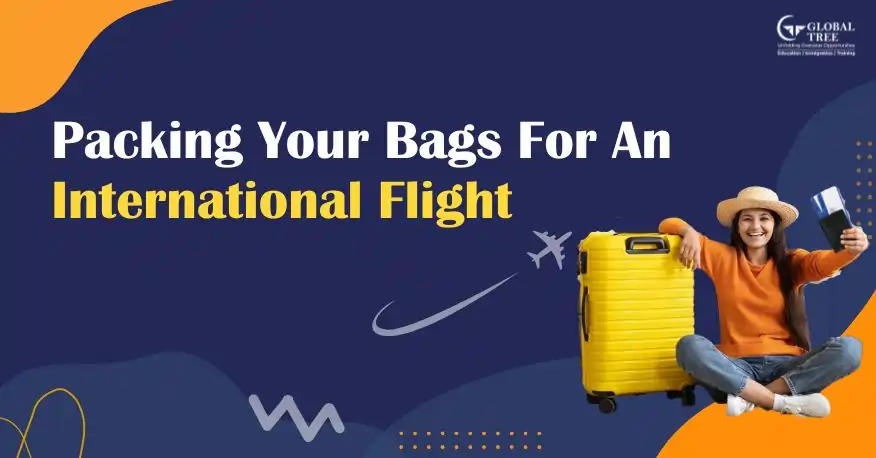 Packing your bags for an International Flight