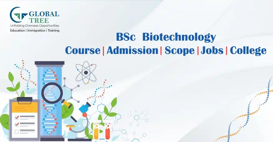 Planning to Study BSc Biotechnology Course Abroad?