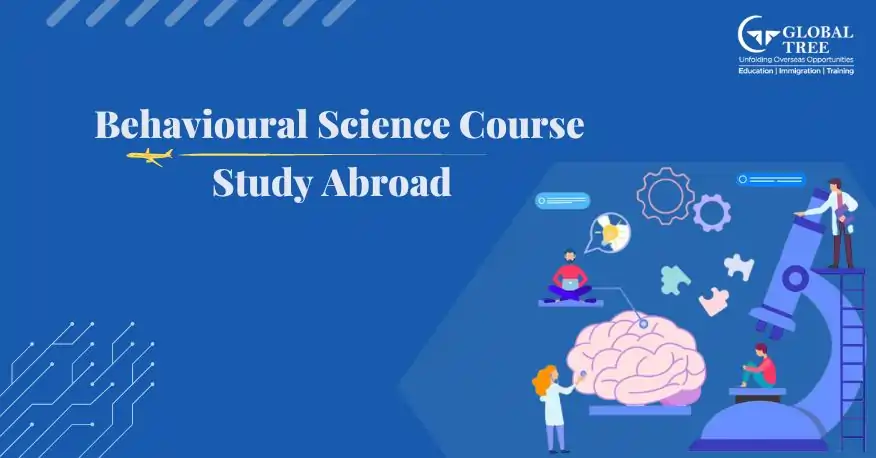 Study Behavioural Science Course Abroad