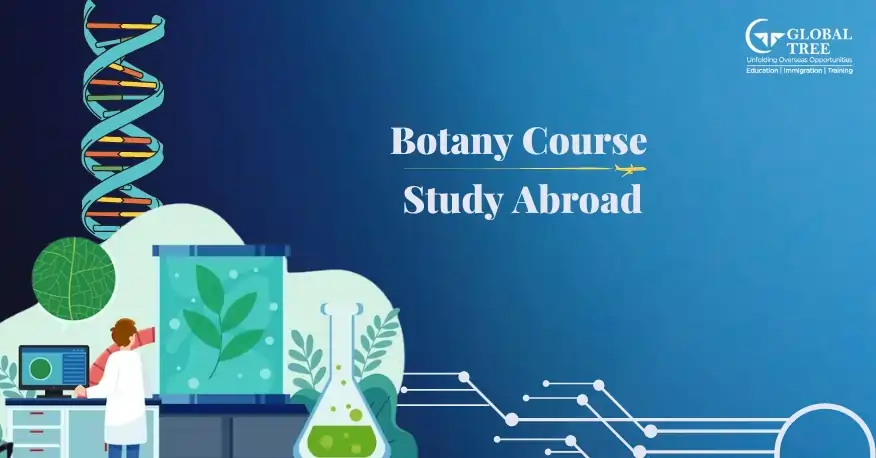 Study Botany Course Abroad