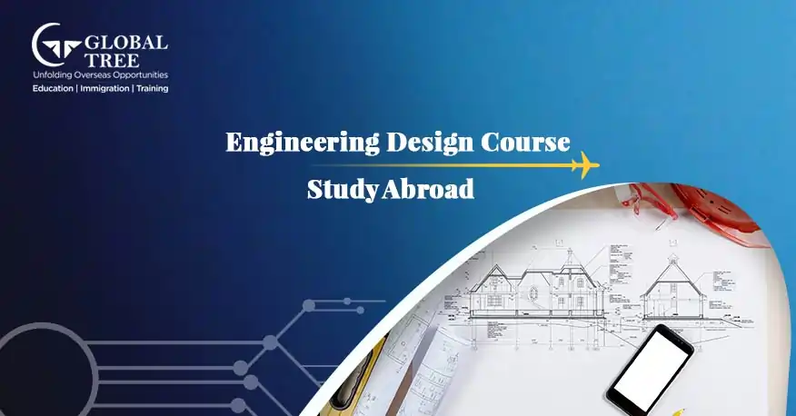 Study Engineering Design Course Abroad