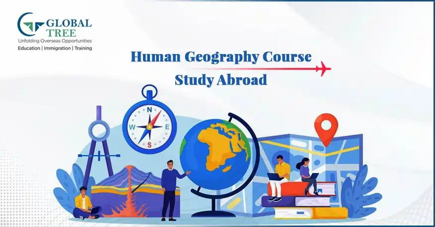 Study Human Geography Course Abroad