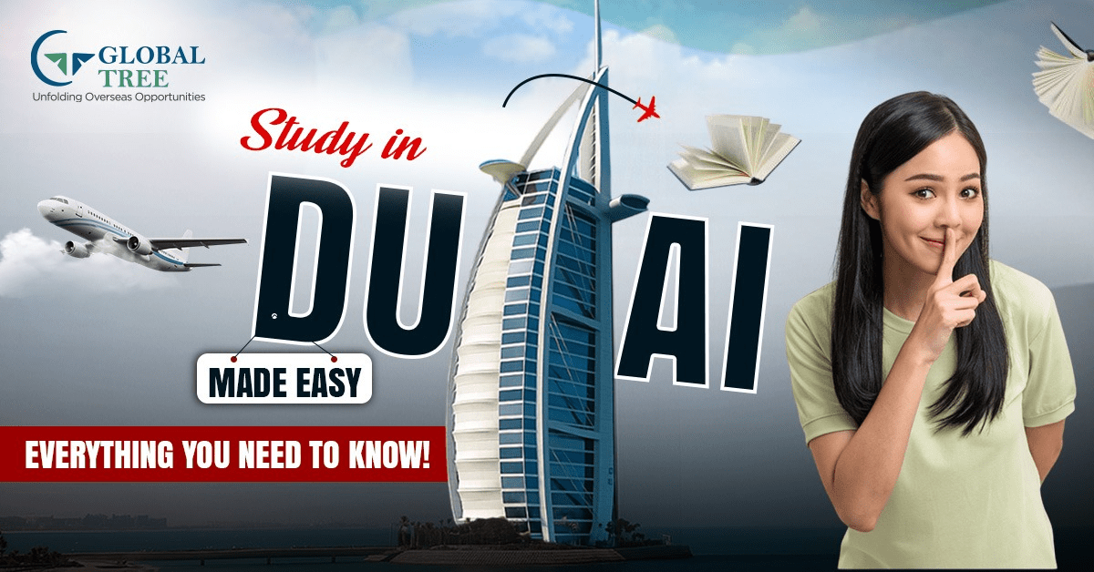 Study in Dubai: Requirements, Costs, and Visa Information