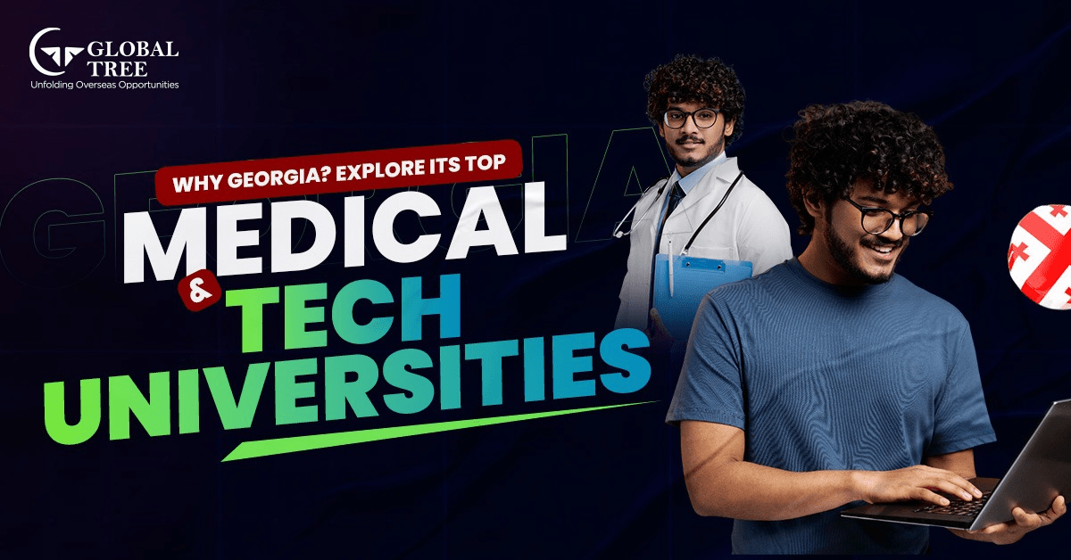 ✅ Study in Georgia with Top Medical and Technical Universities for High Success