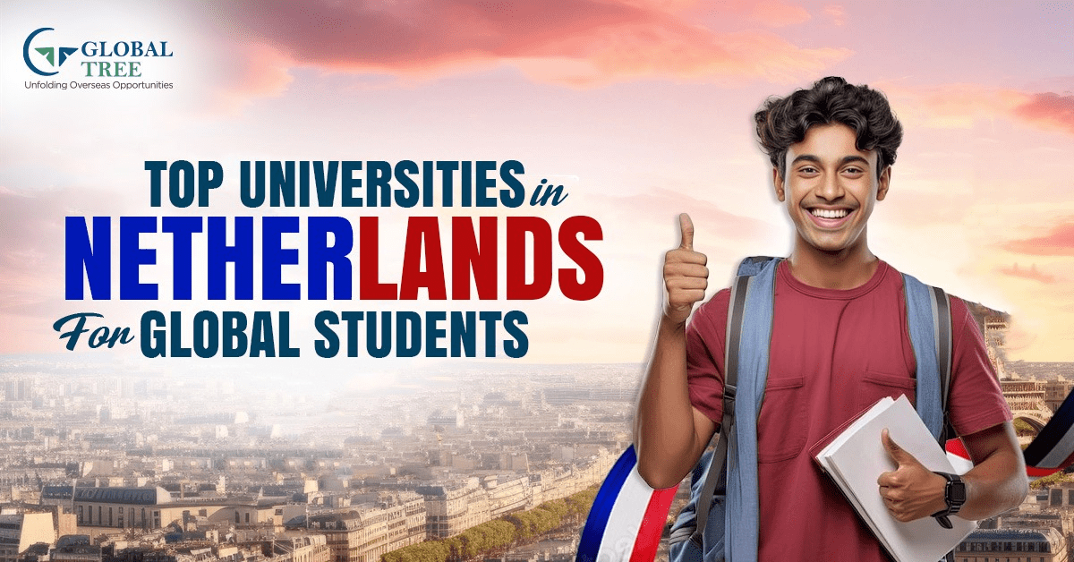 ✅ Study in the Netherlands: Top-Ranked Universities to Apply