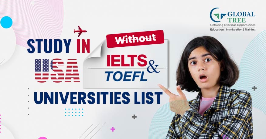 Study in USA without IELTS and TOEFL - Universities List
