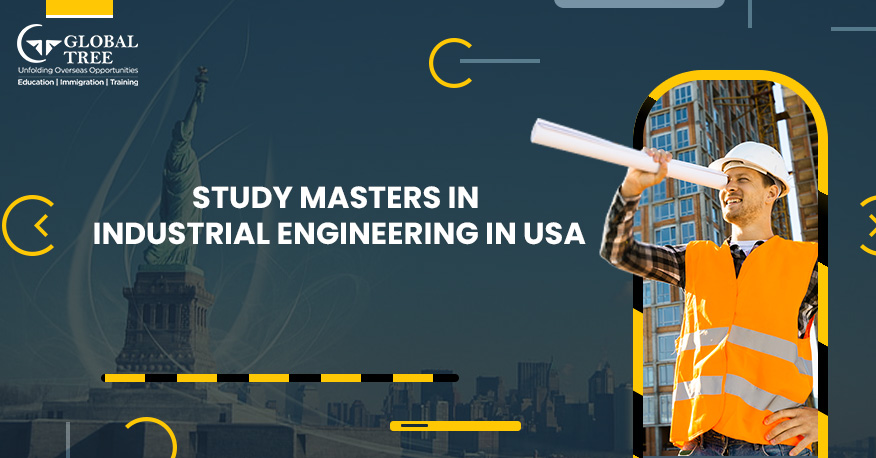 Study Masters (MS) in Industrial Engineering Courses Abroad