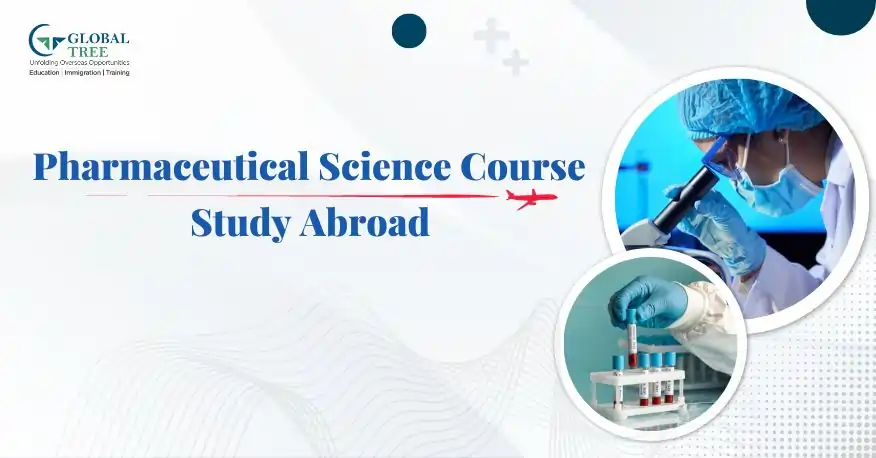 Study Pharmaceutical Science Course Abroad