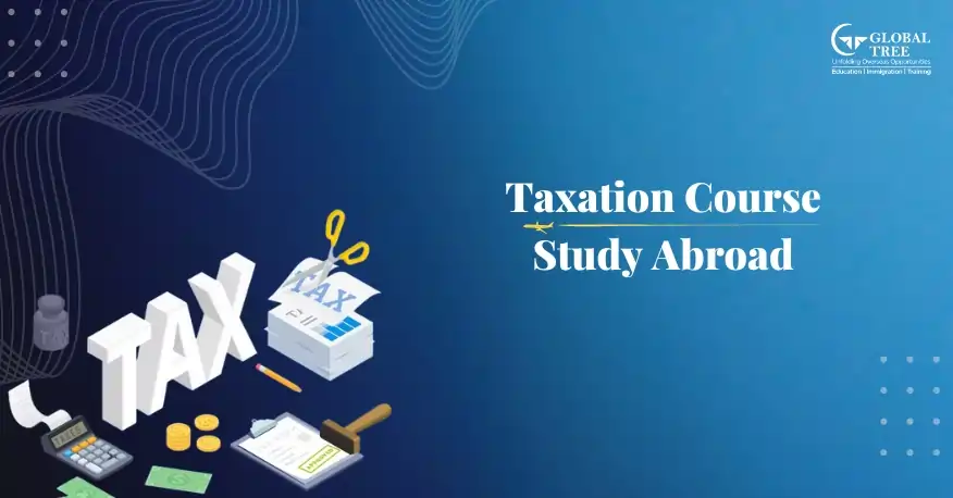 Study Tax Accounting Course Abroad