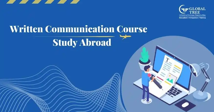 Study Written Communication Course Abroad