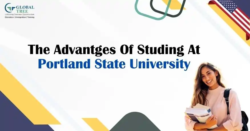 The Advantages of studying at Portland State University