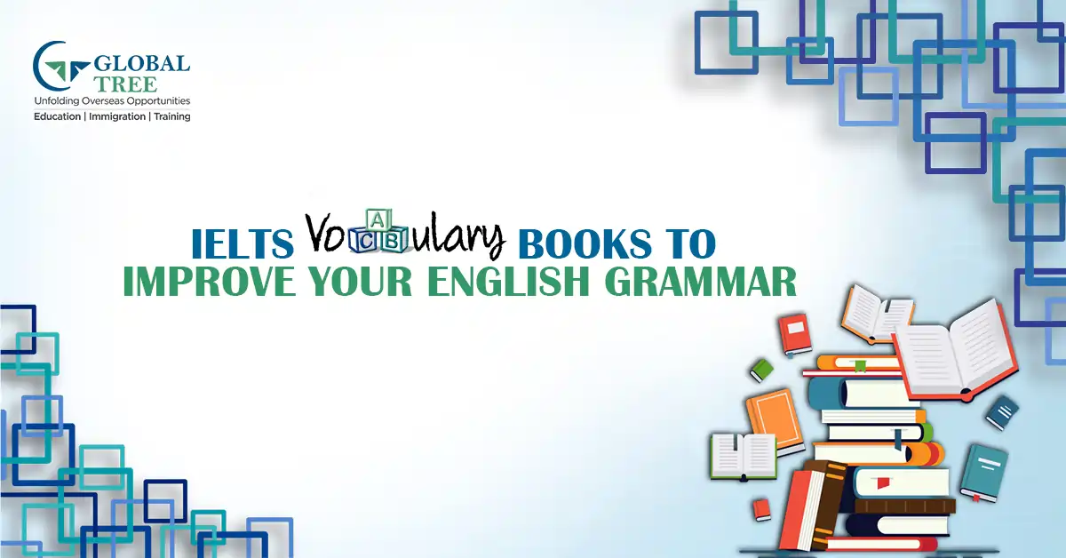 Top 10 IELTS Vocabulary Books to Improve Your English Grammar
