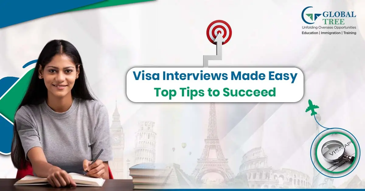 Top 5 Tips for Approaching A Visa Interview