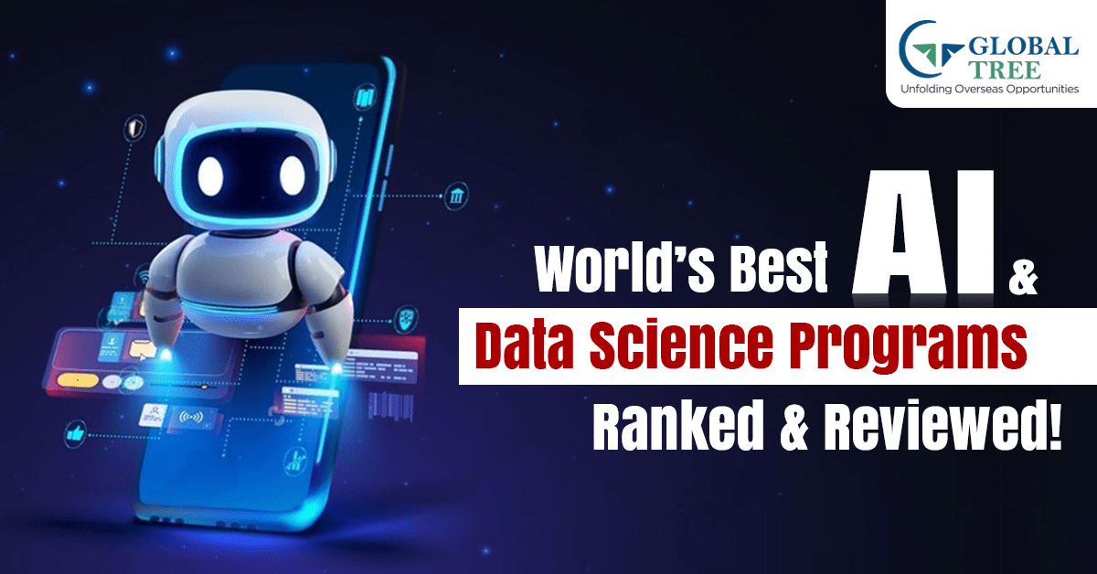 Top AI & Data Science Courses Abroad for Global Careers
