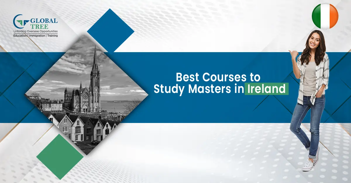 Top Courses to Study Masters in Ireland [Updated List {{CYEAR}}]