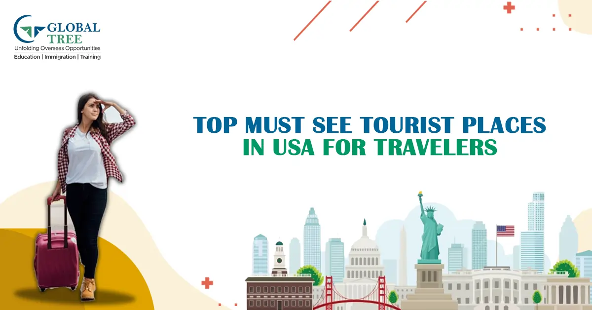 Top Must-See Tourist places in USA for Travelers