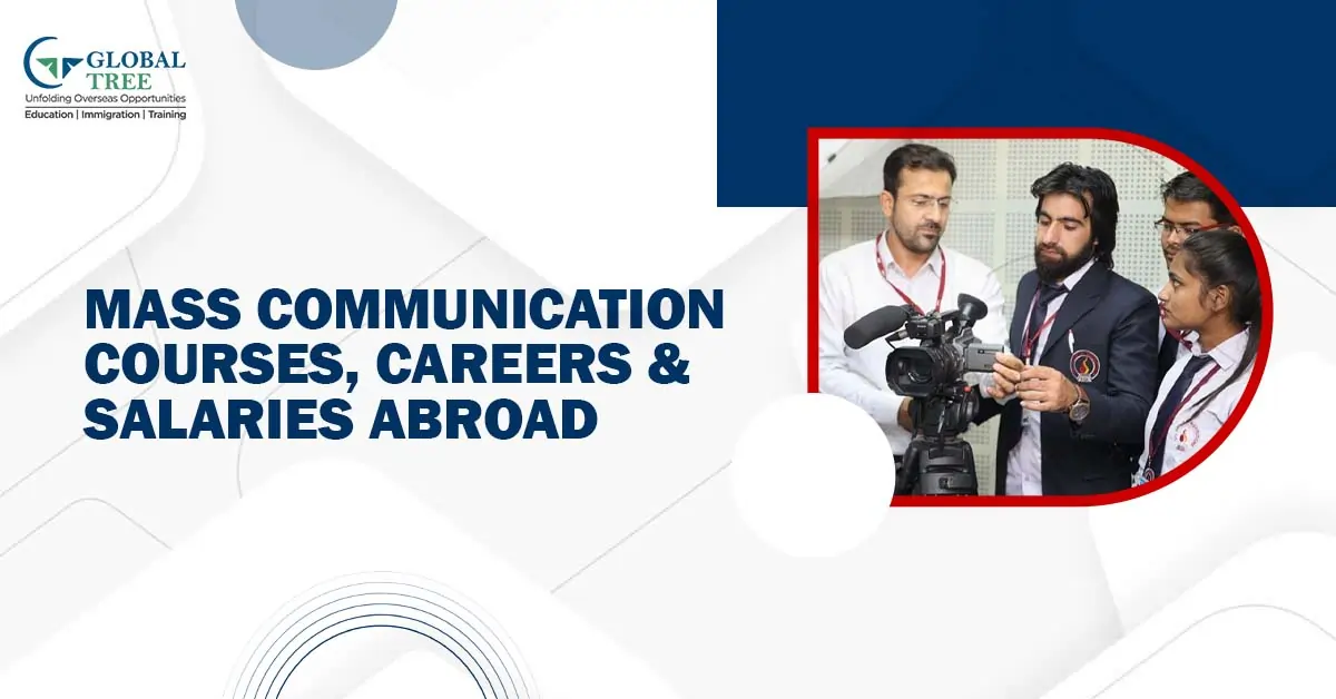 Types of Mass Communication: Courses, Scope, Careers & Cost