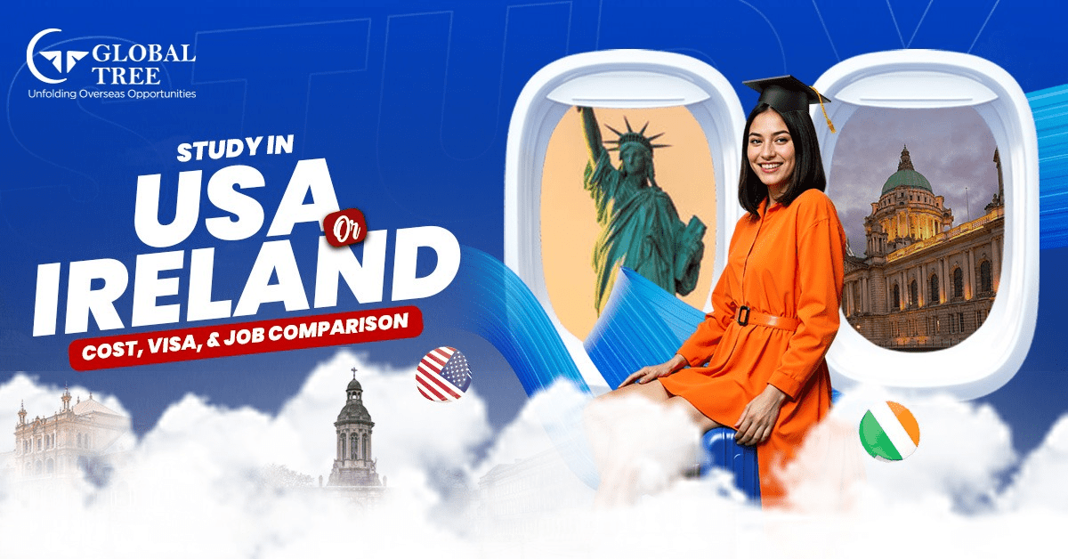 ✅ USA and Ireland Comparison for Study, Work, and Immigration