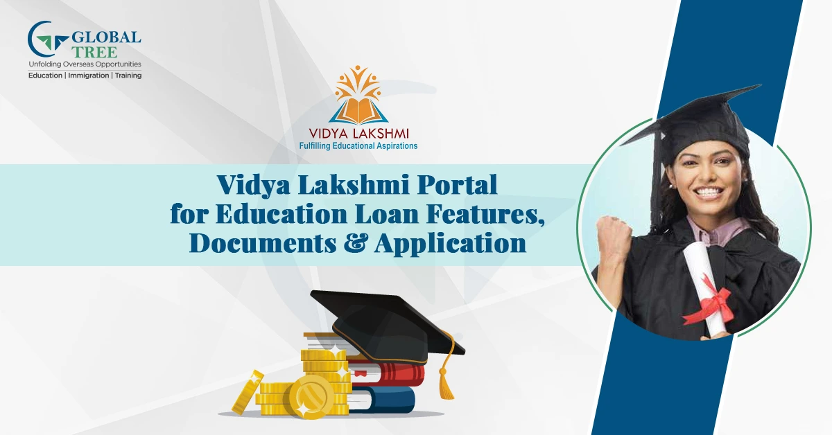 Vidya Lakshmi Portal for Education Loan– Features, Documents & Application